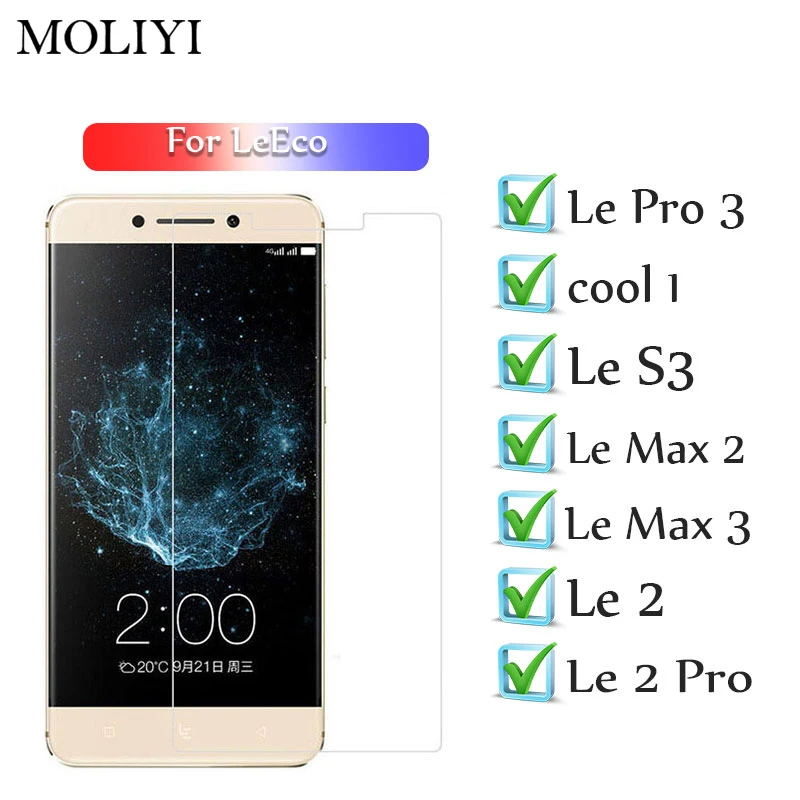 

Glass on for LeTV LeEco Le S3 2 Pro LeEco Le Pro 3 Cool 1 Max 2 Glass Protective Tempered Glass Screen Protector X522 X626 X620