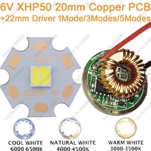 Cree XHP50 холодный белый нейтральный белый теплый белый высокая мощность светодиодный излучатель 6 в 20 мм Медь PCB+ 22 мм 1 режим/3 режима/5 режимов драйвер