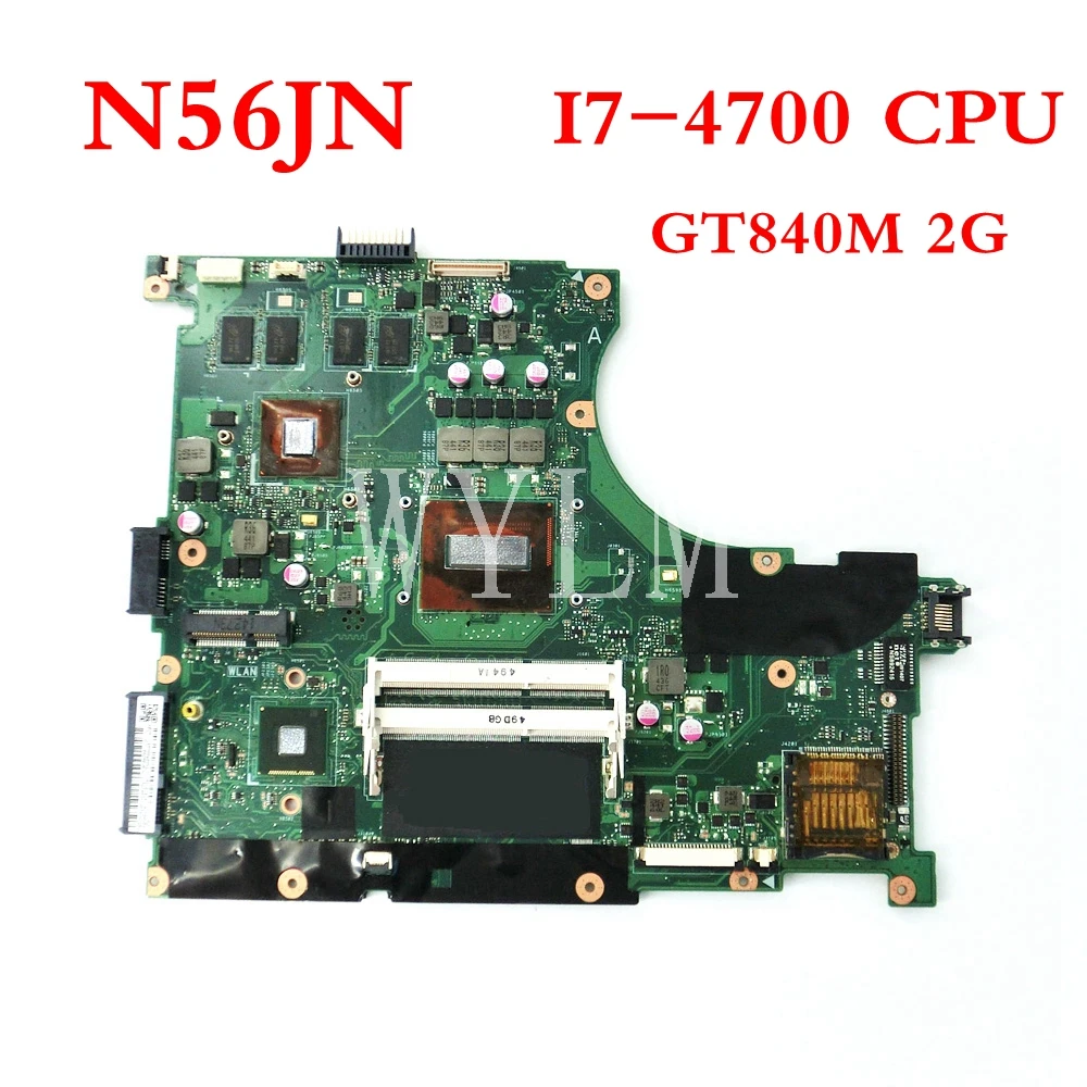N56JN مع I7-4700 CPU GT840M 2g اللوحة REV 2.0 ل ASUS N56J N56JN اللوحة المحمول 60NB04Z0-MB3010-201