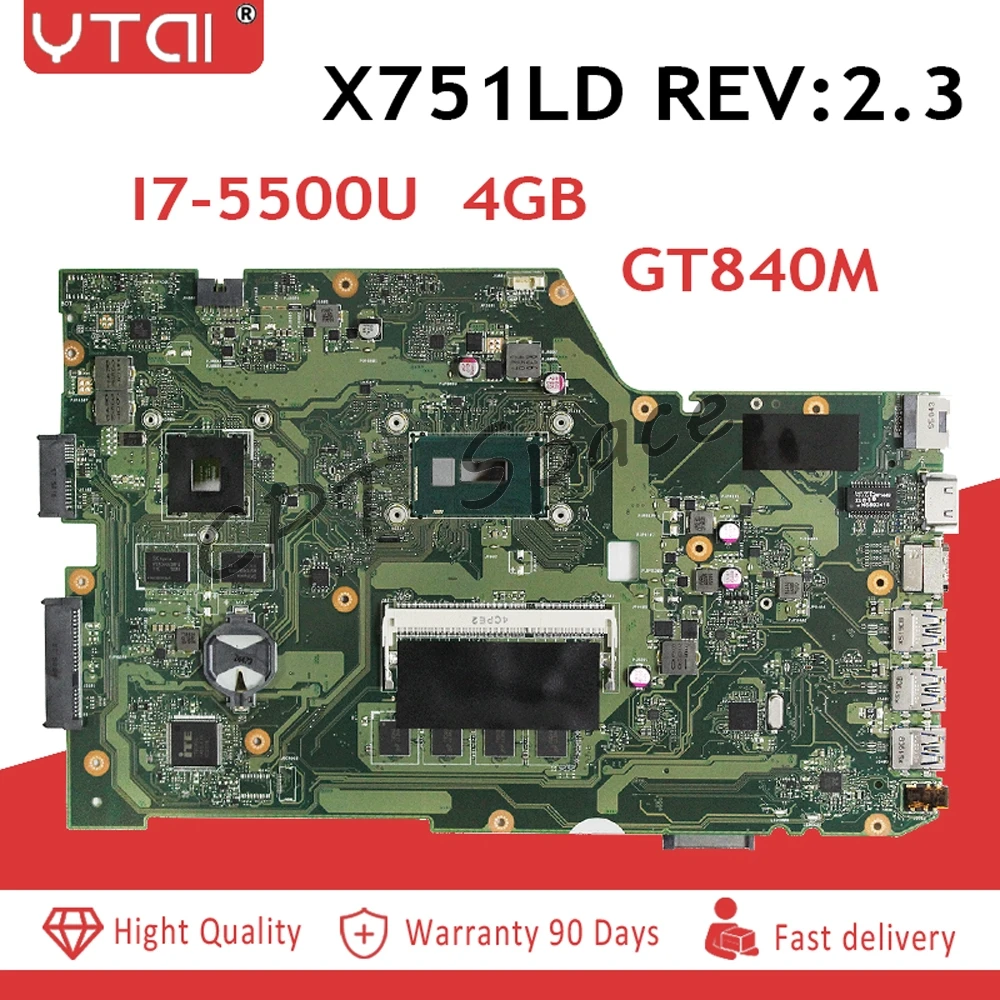 

X751MD Motherboard rev2.0-N3540 4GB For ASUS k751M K751MA X751MA R752M laptop Motherboard X751MD Mainboard 100% tested intact