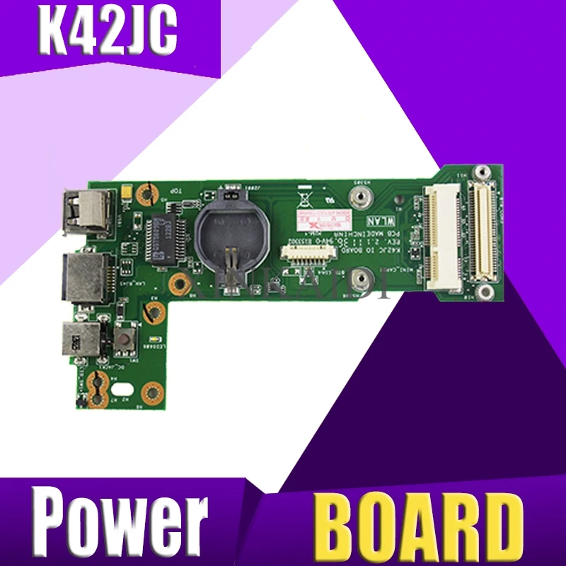 

K42JC REV 2.1/2.0 For Asus K42JR K42JV K42JE JP K42JY K42JZ DC Brand Power IO Board 100% Tested