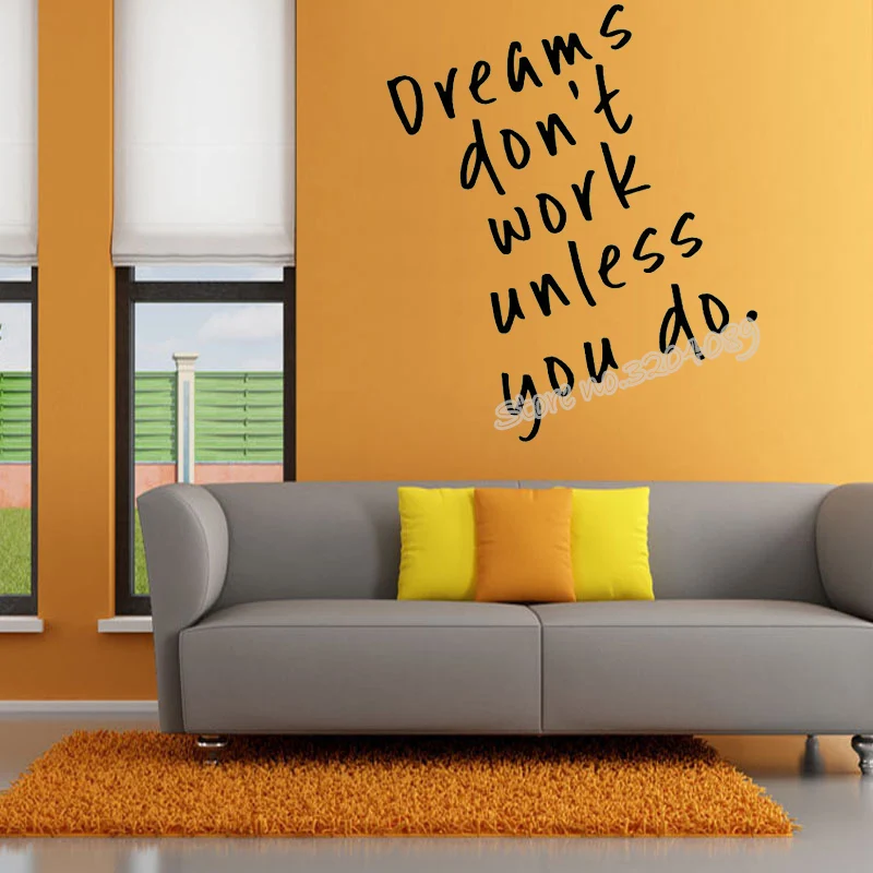 Dreams don't work unless you do Wall Stickers Removable Vinyl Wall Decals Home Decor Living Room