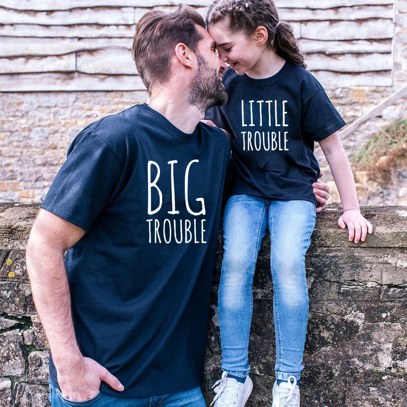 

Big Trouble and Little Trouble Family Matching Clothes Look Matching Outfits Clothes Dad Daughter Son TShirt Daddy Baby Girl Boy