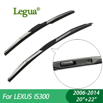 

Legua Wiper blades for LEXUS IS300 (2006-2014),20"+22",car wiper,Hybrid type Rubber, Windscreen Windshield Wipers, Car accessory