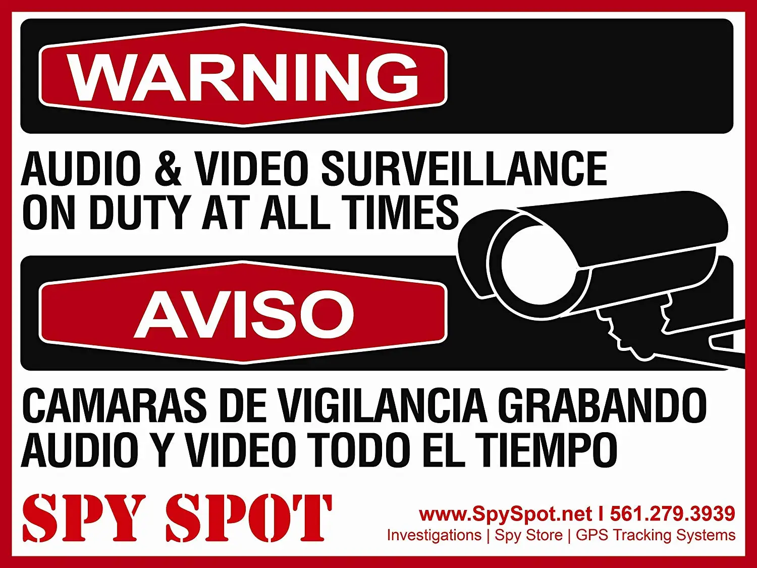 For Warning Audio and Video Surveillance on Duty At All Times Plastic CCTV Sign in English / Spanish