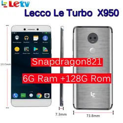 Оригинальный LeTV LeEco Оперативная память 6 ГБ Встроенная память 128 ГБ le Turbo X950 Dolby с samsung экран мобильный телефон 4G 5,5 "дюймов Snapdragon821 pk le max 2