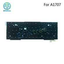 Новая A1707 клавиатура для Macbook Pro retina 1" A1707 клавиатура с подсветкой замена US EMC3162 EMC3072 год