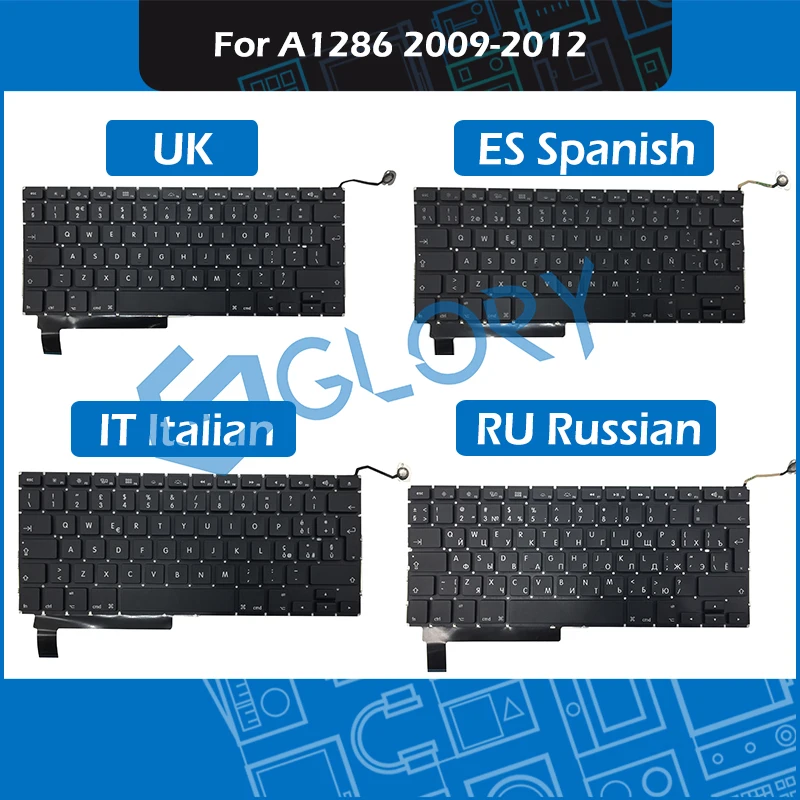 10 шт./лот A1286 клавиатура для Macbook Pro 15 4 &quot2009-2012 замена клавиатуры UK ES Spanish IT