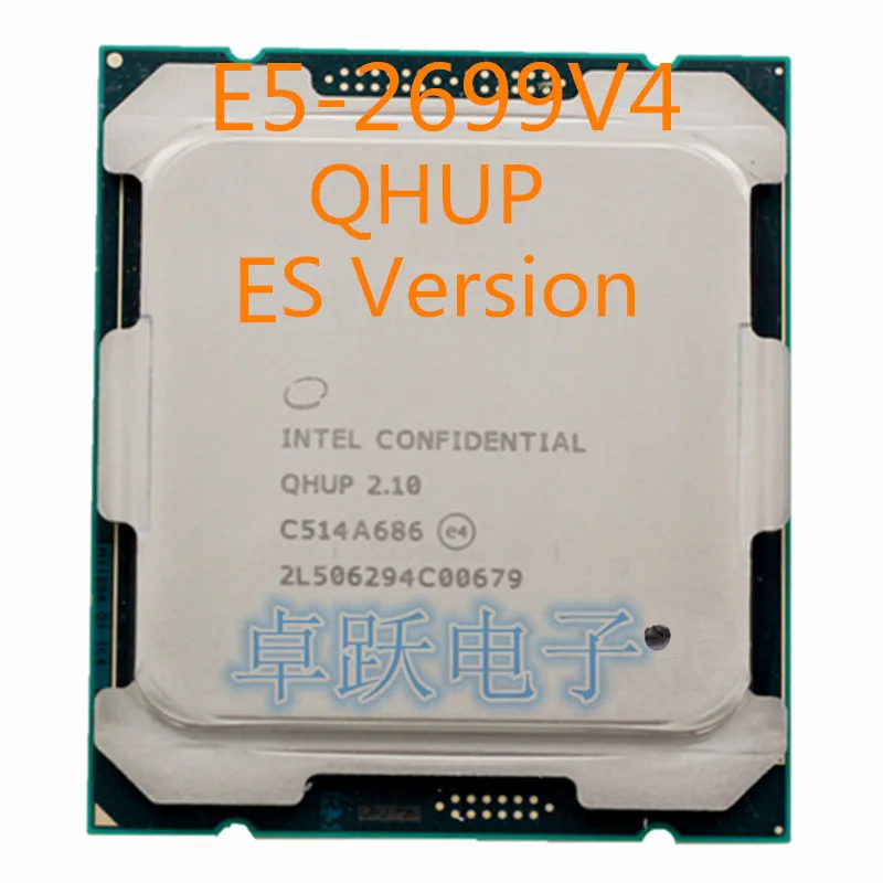 

ES version E5-2699V4 Original Intel Xeon E5-2699 V4 LGA2011-3 E5 2699 V4 22-Core 2.10GHz 55MB 145W free shipping
