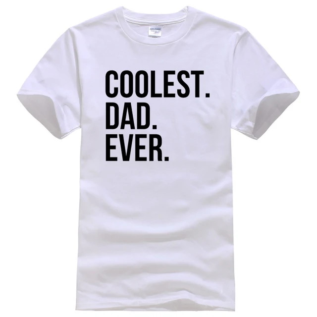 dad gift coolest dad ever shirt husband gift father s day gift shirt
