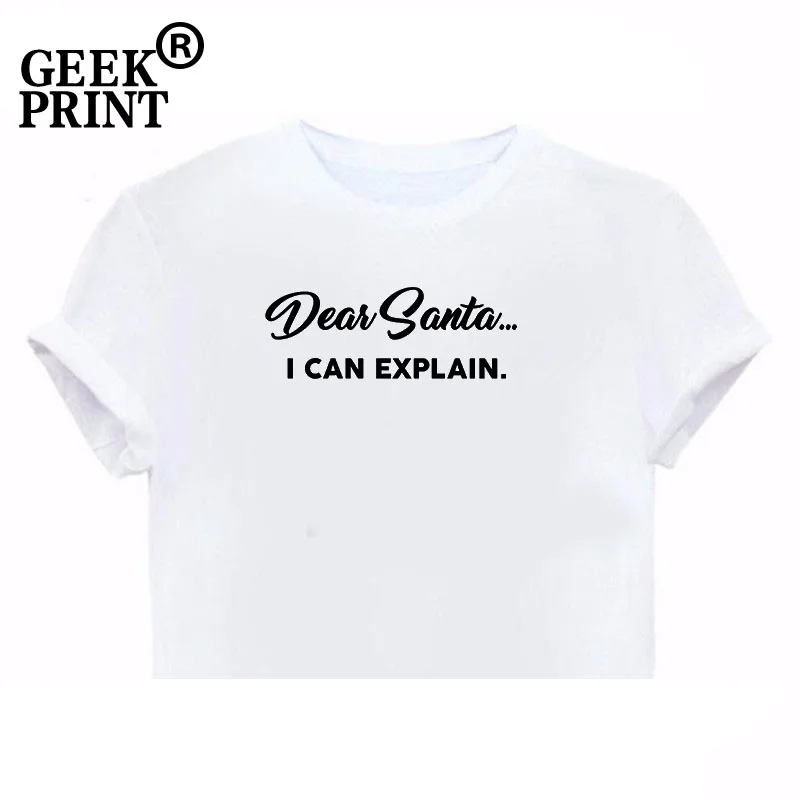 Женские топы с надписью DEAR SANTA I CAN expecive забавная футболка Рождественская