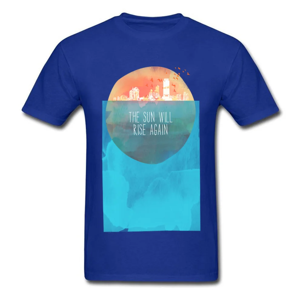 The Sun Will Rise Again Crewneck Top T-shirts Summer Tees Short Sleeve Hip Hop Pure Cotton Slim Fit Sweatshirts Funny Mens The Sun Will Rise Again blue