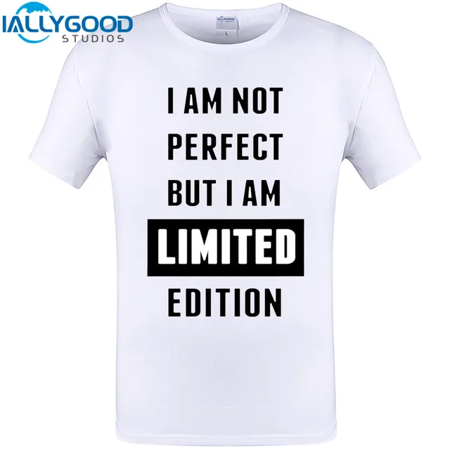 i am not perfect but i am limited edition cool letter design new cool letter design