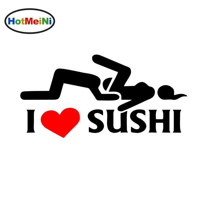 HotMeiNi 12*6cm I Love Sushi Sticker Car Window Truck Door Bumper Decal Vinyl Funny JDM Drift Rally Car Stickers Car Styling hotmeini car sticker jdm styling 3d window bumper decal vinyl truck van fridge waterproof classic f46 valentino rossi moto vr46