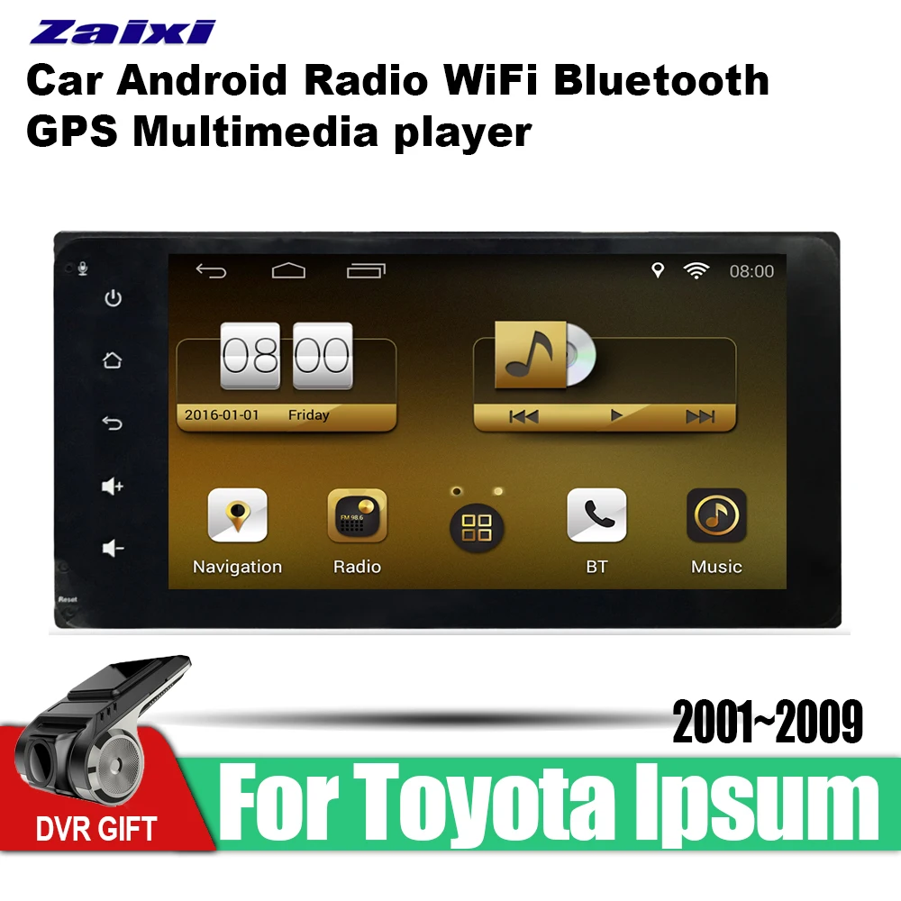 

ZaiXi car gps multimedia player For Toyota Ipsum 2001~2009 car Android navigation raido video audio player stereo audio wifi