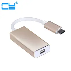 Тип C-USB 3.1 Mini DisplayPort DP 1080 P HDTV Кабель-адаптер с алюминиевым корпусом для 2015 Новый 12 дюймов Mac Book