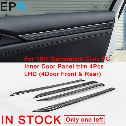 Us 127 8 10 Off For 10th Generation Civic Fc Carbon Fiber Inner Door Panel Trim 4pcs Lhd 4door Front Rear Trim In Interior Door Panels Parts