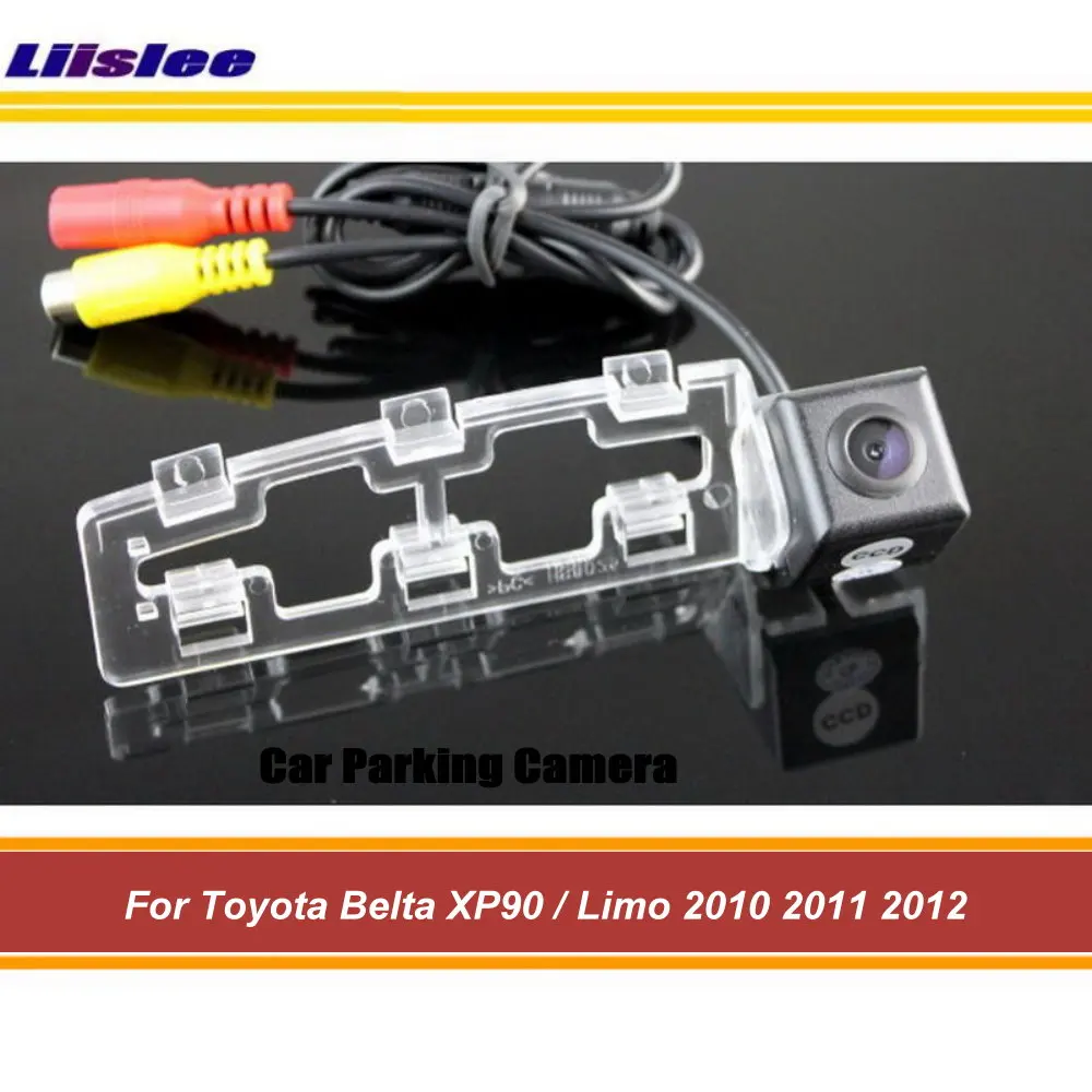 

Liislee For Toyota Belta XP90 / Limo 2010 2011 2012 / CCD Night Vision / Car Reverse Rear View Back Up Camera