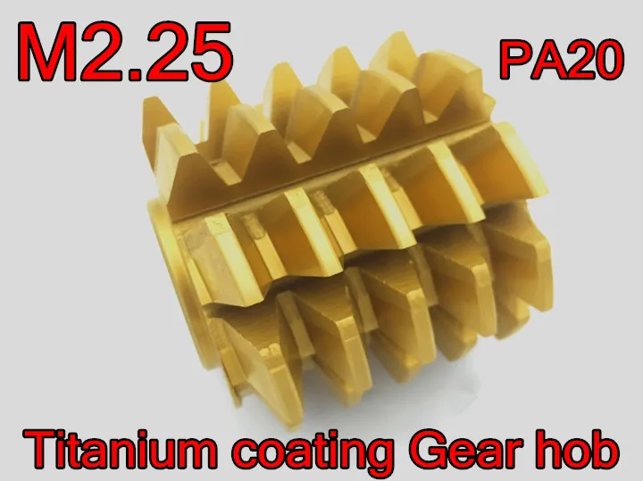 

M2.25 modulus 60*55*22mm Inner hole PA 20 degrees HSS Titanium coating Gear hob Gear cutting tools Free shipping