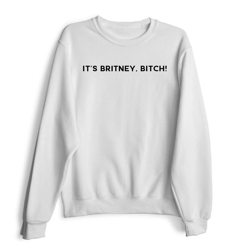 Женские толстовки Топы it BRITNEY BITCH! Свитер с круглым вырезом джемпер пуловер для