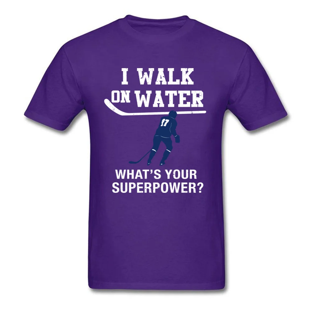 I Walk On Water Whats Your Superpower Shirt Hockey_purple