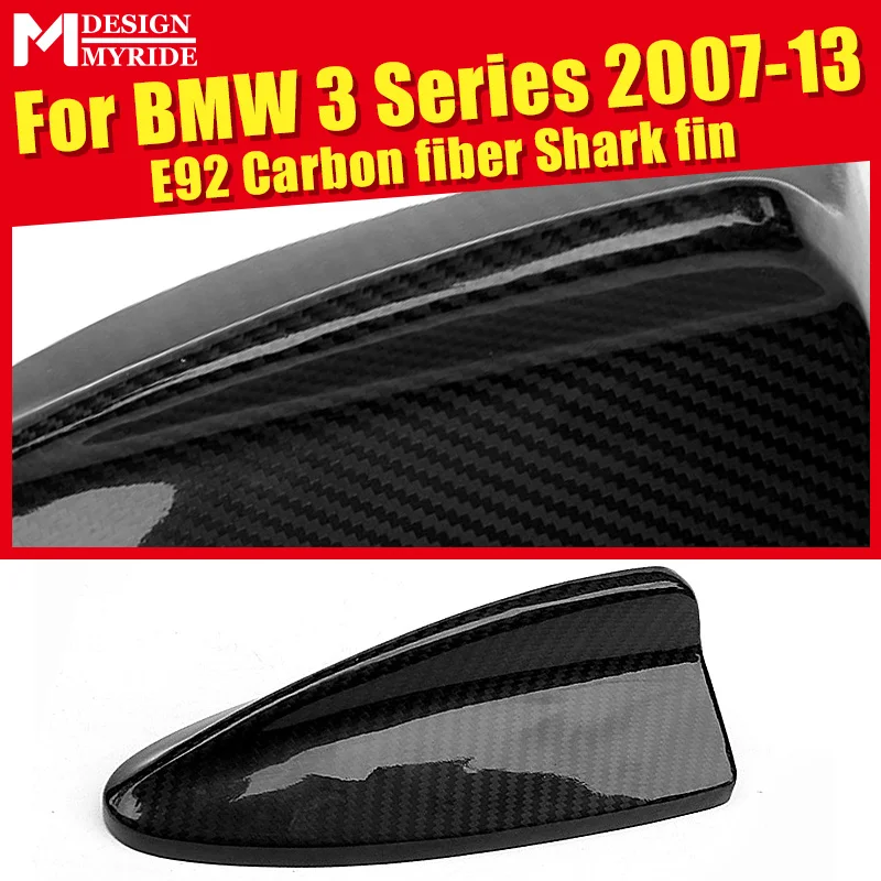 

Carbon Fiber Roof Antenna Shark Fin Cover Decoration For BMW E92 320i 323i 325i 328i 330i 335d 335i 335ixD Antenna Cover 2007-13