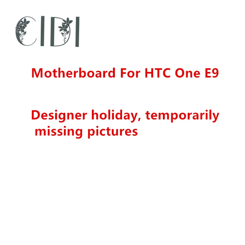 Протестированная разблокированная материнская плата CIDI WCDMA для HTC ONE E9 бесплатная