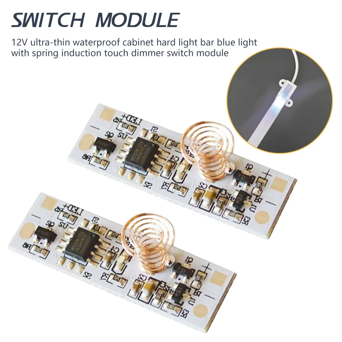 

Spring Switch LED Dimmer Control Switch 9-24V 30W 3A for Smart Home LED Light Strip DC 12V Capacitive Touch Sensor Switch Coil