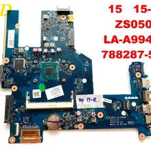 Оригинальная материнская плата для ноутбука hp 15 hp 15-R 15 15-R ZS050 LA-A994P 788287-501 протестированная хорошая