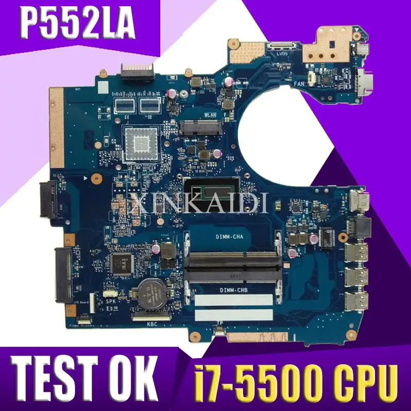 XinKaidi P552LA материнская плата i7-5500 CPU для ASUS P552 P552L P552LJ P2520LA P2520LJ ноутбука | Компьютеры