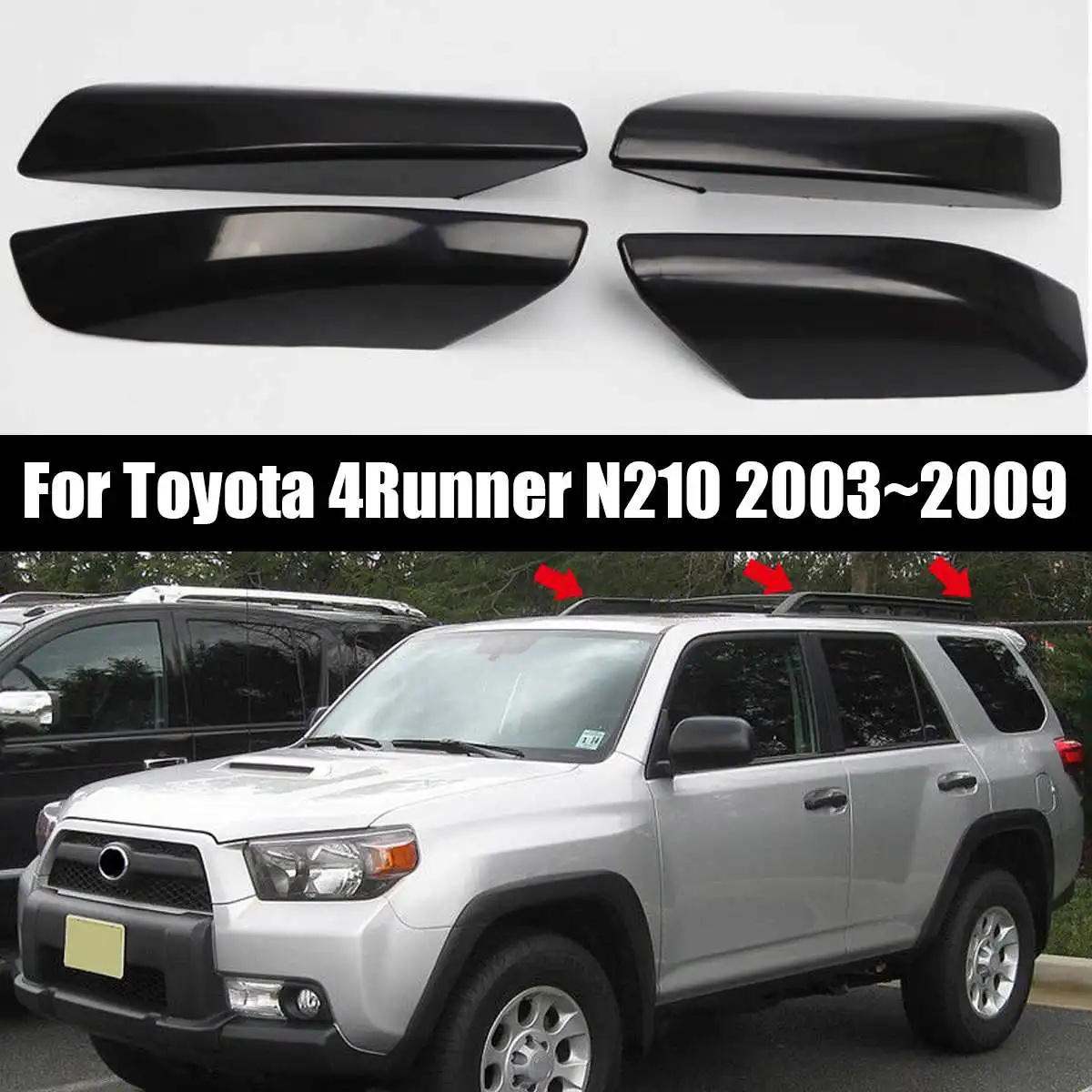 

NEW 4PCS Glossy Black ABS Plastic Roof Rack Bar Rail End Replacement Cover Shell For Toyota 4Runner N210 2003~2009