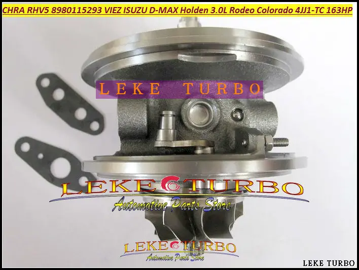 Turbocharger Turbo Cartridge CHRA RHV5 8980115293 VIEZ For ISUZU D-MAX For HOLDEN 3.0L CRD Rodeo Colorado 4JJ1T 4JJ1-TC TD 163HP (4)