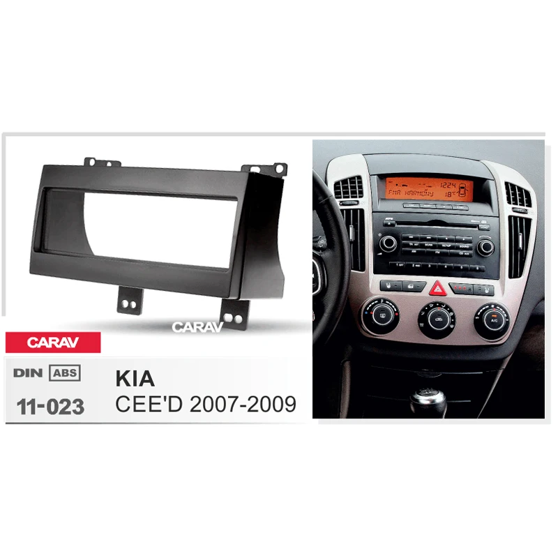 

CARAV 11-023 Top Quality Radio Fascia for KIA CEE'D 2007-2009 Stereo Fascia Dash CD Trim Installation Kit