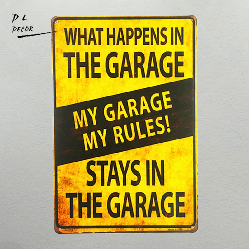 

DL-shabby chic Retro My Garage My Rules What Happens in the Garage Metal Novelty Sign Tool Shop