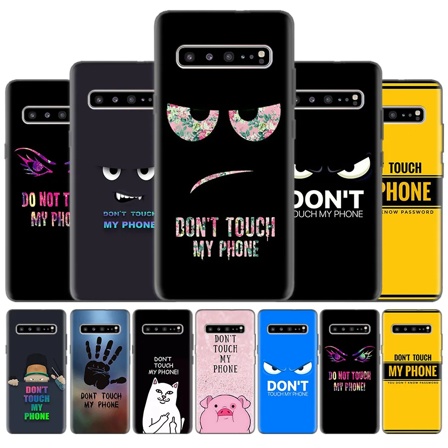 

Silicone Case Cover For Samsung Galaxy S10 S10e 5G S9 S8 J8 J6 J4 Plus 2018 M40 M30 M20 M10 S10+ S9+ Do Not dont Touch My Phone