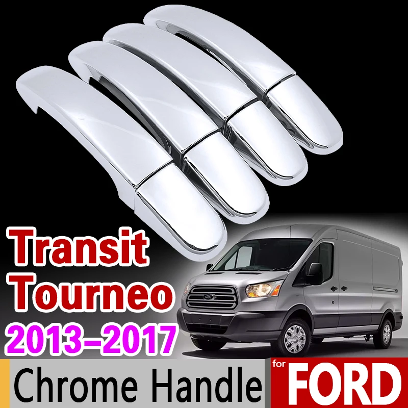 Набор хромированных накладок на ручки для Ford Transit Tourneo MK4 4dr 2013 2014 2015 2016 2017