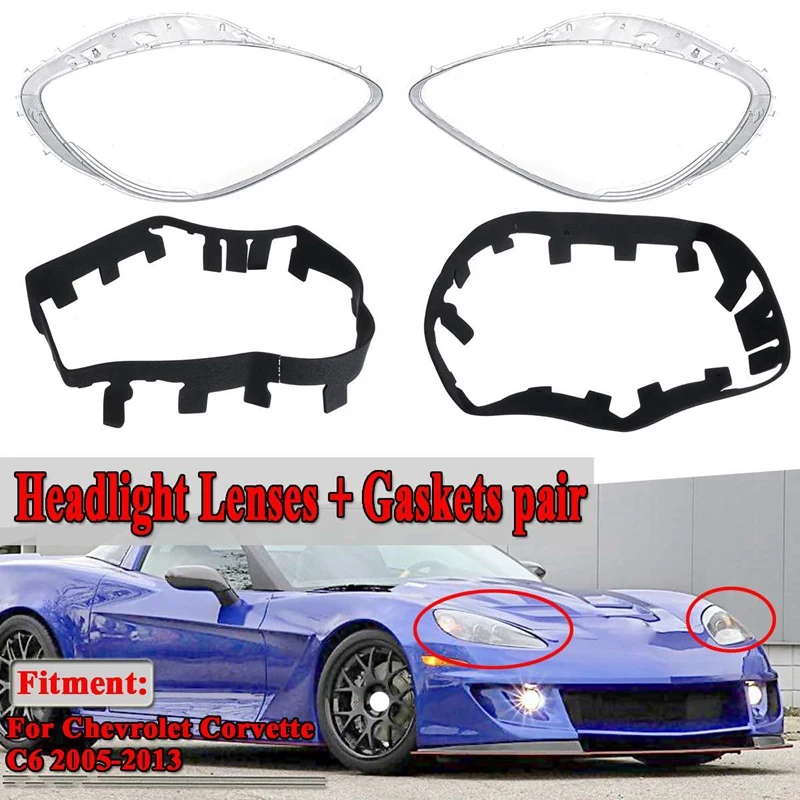 

2Pcs Car Clear Headlight Lens Cover Gasket Replacement head light lamp Cover for Chevrolet Corvette C6 2005-2013