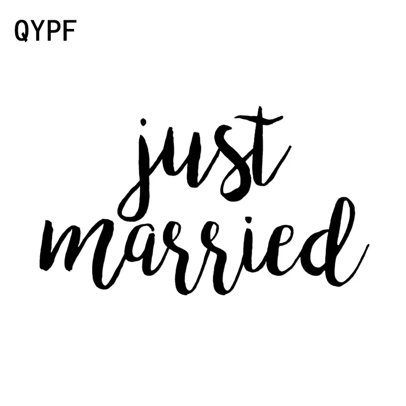 

QYPF 14CM*8CM Fashion JUST MARRIED Words Waterproof Vinyl Car Sticker Decal Black Silver Graphical C15-2153