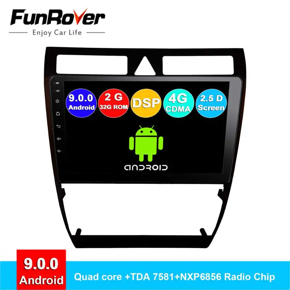 

Funrover 2.5D+IPS 2 din Android 9.0 car dvd player For Audi A6 S6 RS6 Allroad radio gps navigation accessories multimedia stereo