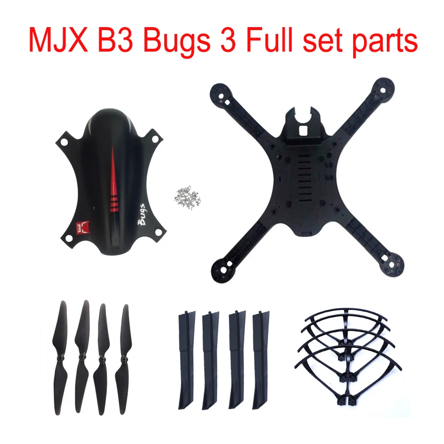 

MJX B3 Bugs3 RC Drone Full Parts Set Body Shell Cover Propeller Protective Frame Upgraded Version Landing Skid And Screw