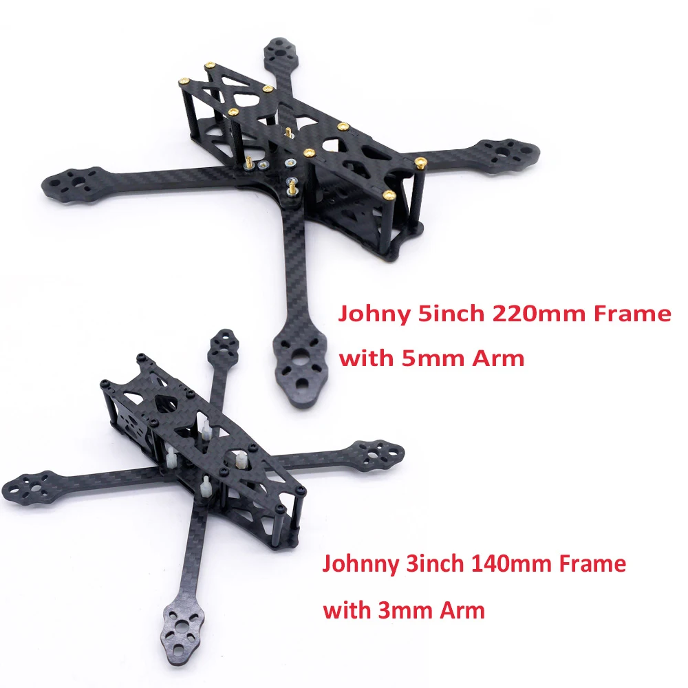 

Johnny 3 3inch 140 140mm with 3mm Arm / 5inch 220mm with 5mm Arm Carbon Fiber FPV Racing Quadcopter DIY for RC Racing Drone