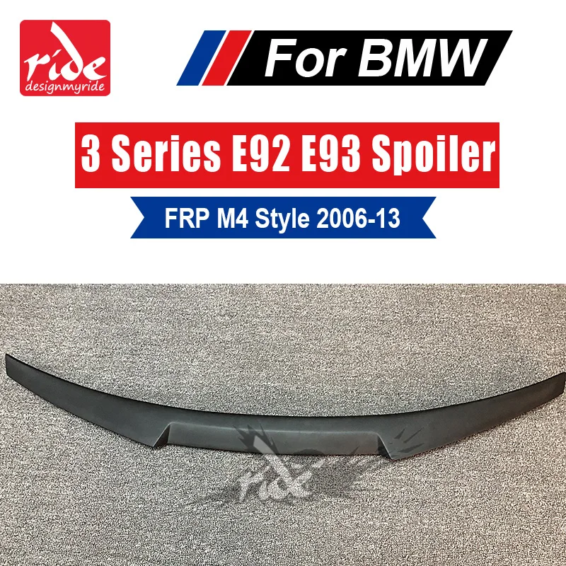 

M4 Style For BMW E92 E93 Blcak FRP Primer Rear Spoiler 3-Series 2Door E92 M3 & E92 E93 Coupe Spoiler 320i 225i 330i 335i 2006-13