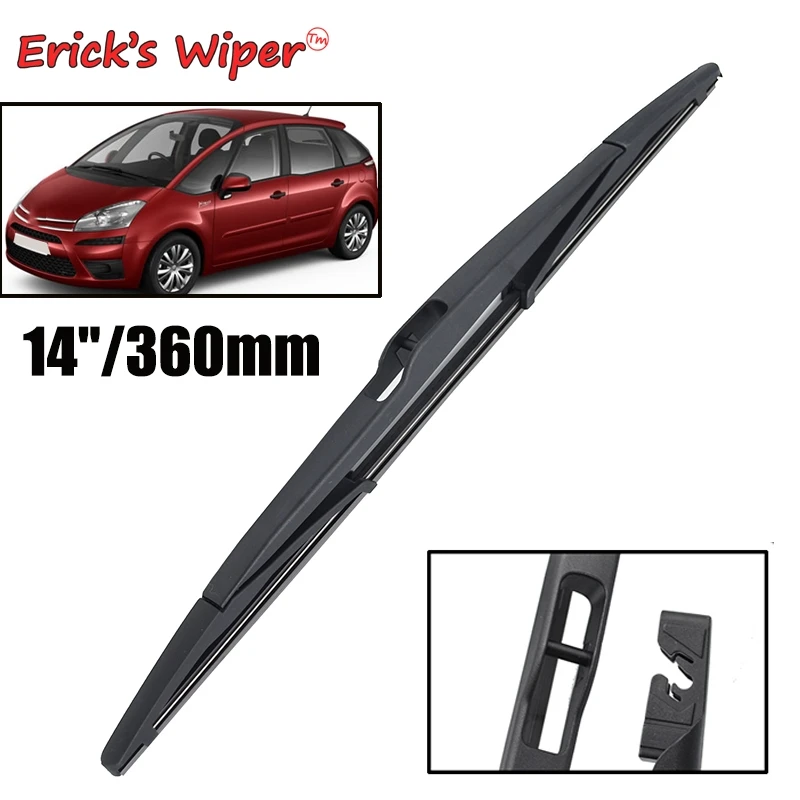 Erick's стеклоочиститель 14 дюймов задняя фреза C4 Grand Picasso / 2006 2013 ветровое стекло