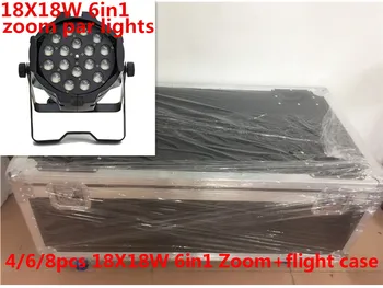 

4/6/8 pz 18x18 W Zoom Luci LED Par con 1 flight case rgbwa uv 6in1 led par luce dj Controller dmx luci Led Zoom Par Luce