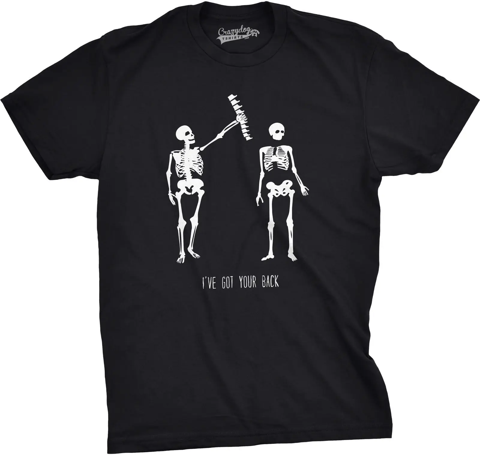 Mens Got Your Back Funny Skeleton Best Friend Halloween T shirtin T