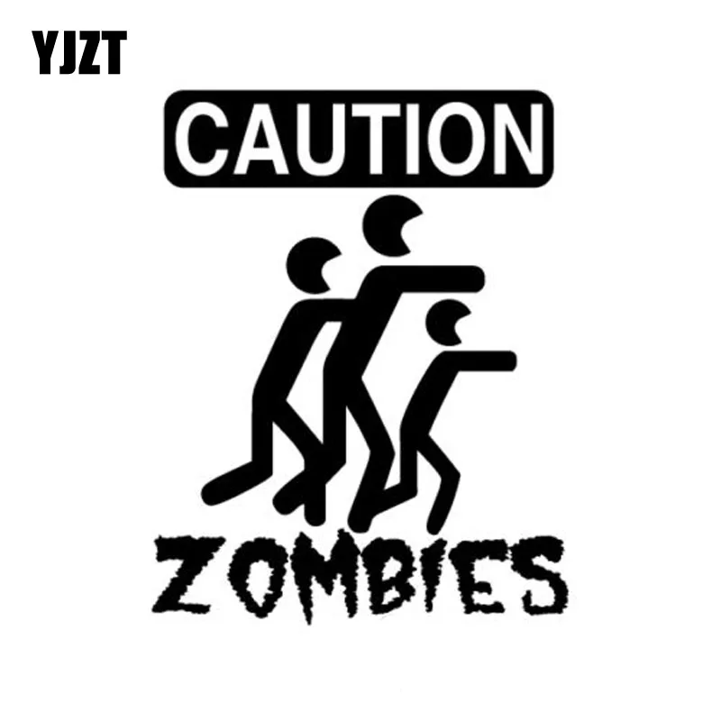 YJZT 15.5*20CM CAUTION ZOMBIES Interesting Vinyl Decal Car Sticker