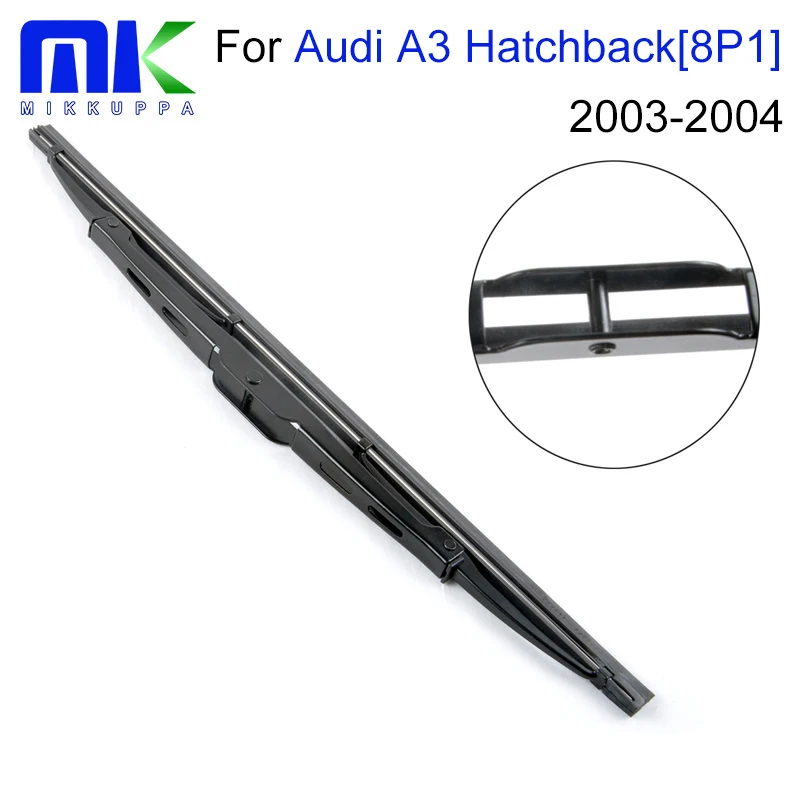 Mikkuppa Rear Wiper Blade For Audi A3 Hatchback[8P1] 2003 2004