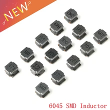 25 шт. SMD 6045 силовой индуктор 2.2UH-470UH чип Индукторы высокое качество 6045 проволочный Чип обмотки индуктивности