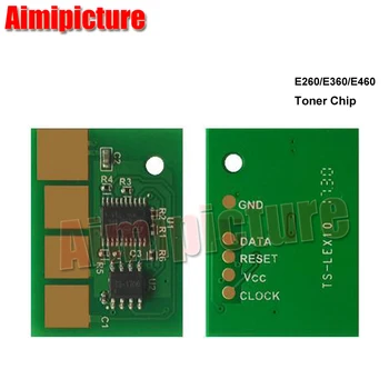 

E360 E460 E260 toner cartridge chip For lexmark E260d E260dn E360dn E460dn/W E462dn X463deMFP chip 3.5K 1pc/lot
