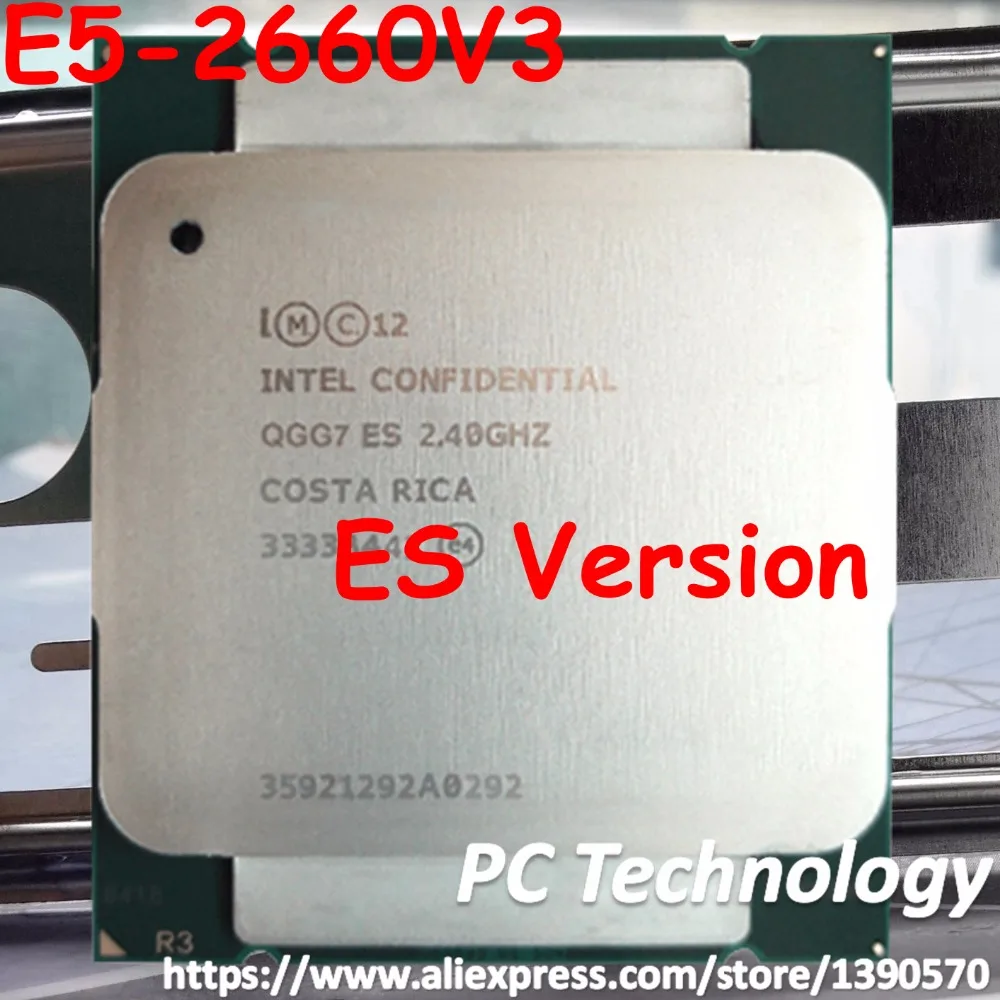 E5 2660V3 Original Intel Xeon ES Version E5 2660 V3 2.4GHz max2.7G 25M ...